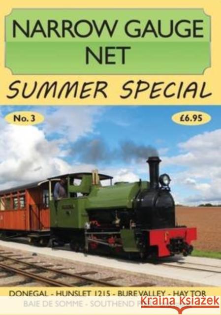 Narrow Gauge Net Summer Special No. 3 Iain McCall   9781900340366