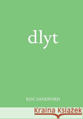 dlyt Roc Sandford 9781900389044 Roc Sandford