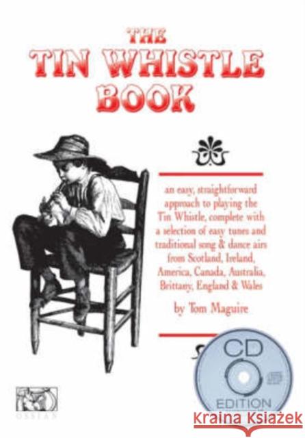 The Tin Whistle Book Tom Maguire 9781900428873 Ossian Publications Ltd