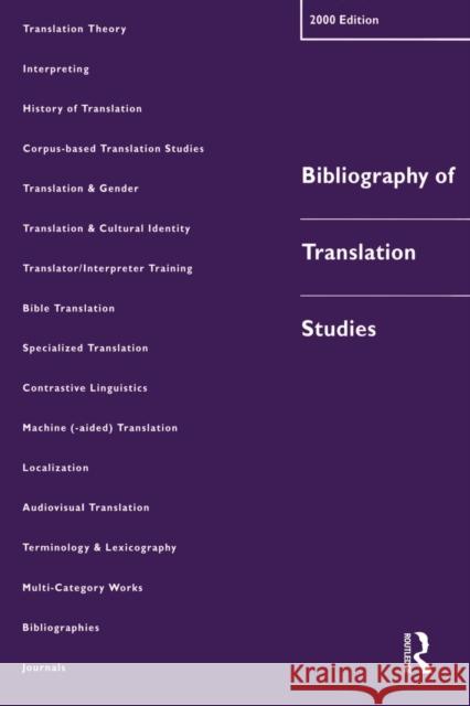 Bibliography of Translation Studies Bowker, Lynne 9781900650359