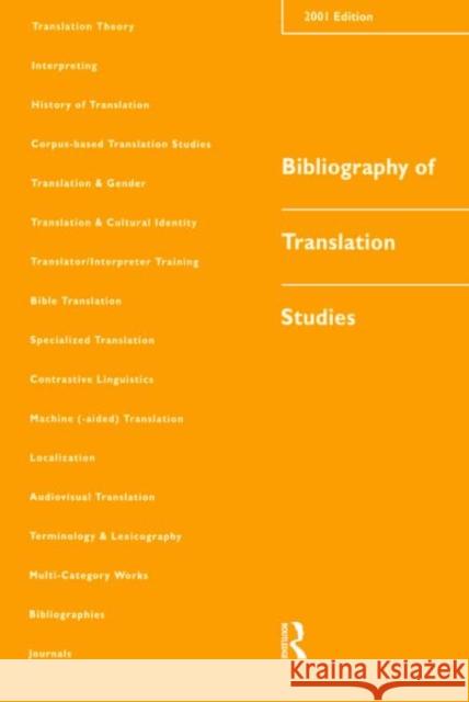 Bibliography of Translation Studies: 2001  9781900650526 St Jerome Publishing
