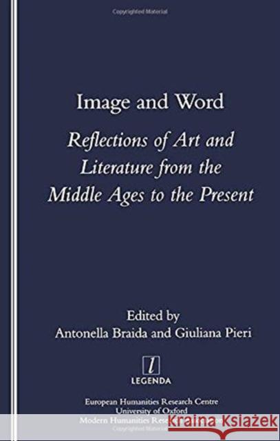 Image and Word: Reflections of Art and Literature Braida, Antonella 9781900755696