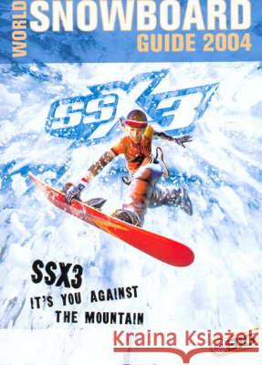 World Snowboard Guide: Where to Snowboard  9781900916127 Ice Publishing