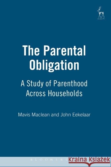 Parental Obligation MacLean, Mavis 9781901362237 Hart Publishing