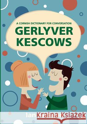 Gerlyver Kescows Ian Jackson 9781901409208 Agan Tavas