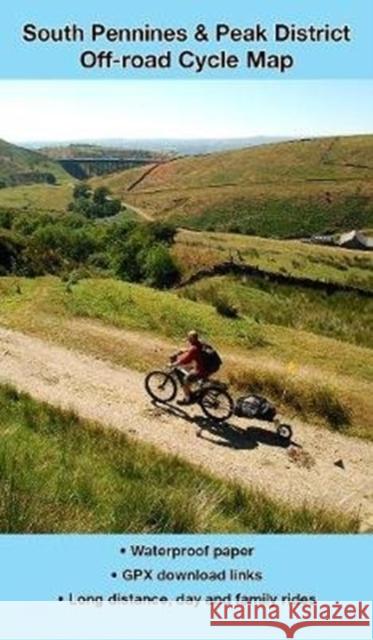 South Pennines and Peak District Off-road Cycle Map Richard Peace   9781901464382