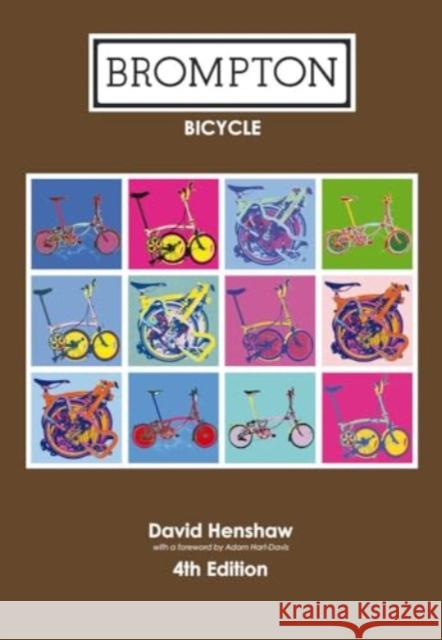 Brompton Bicycle David Henshaw 9781901464429 Excellent Books