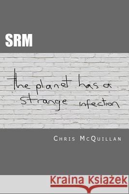 S.R.M. Chris McQuillan 9781901668889