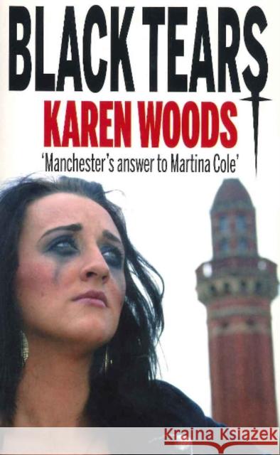 Black Tears Karen Woods 9781901746723 Empire Publications Ltd