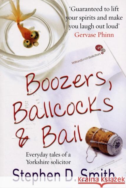 Boozers, Ballcocks and Bail Stephen D. Smith 9781901853773 Neville-Douglas Publishing Ltd.