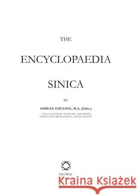 Encyclopaedia Sinica Samuel Couling   9781901903935 Global Oriental Ltd