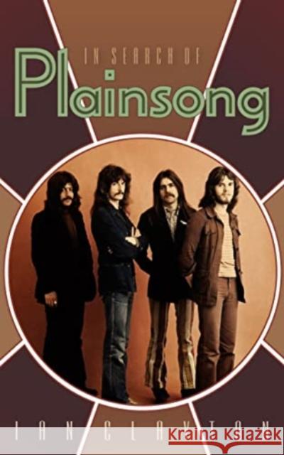 In Search of Plainsong Ian Clayton 9781901927870 Route Publishing