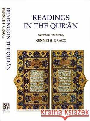 Readings in the Qur'an Kenneth Cragg 9781902210315