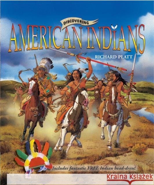 Discovering American Indians Platt, Richard 9781902463674