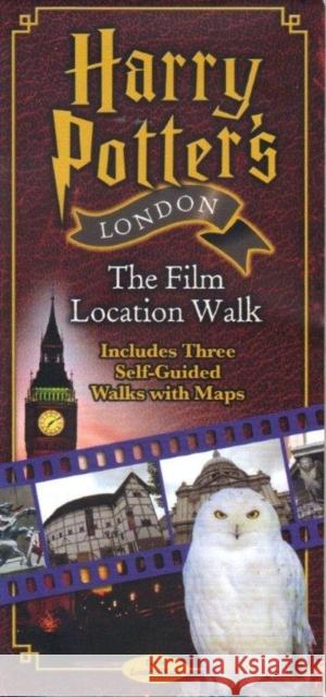 Harry Potter's London the Film Location Walk: Includes Three Self-Guided Walks with Maps Paul Garner   9781902678115 