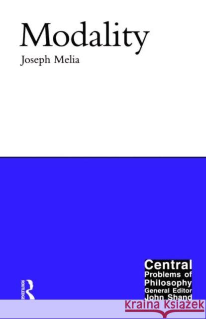 Modality Joseph Melia 9781902683485 Acumen Publishing Ltd