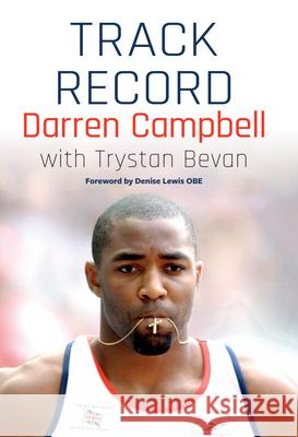 Darren Campbell: Track Record Darren Campbell 9781902719832