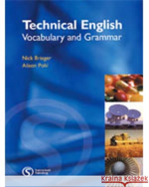 Technical English: Vocabulary & Grammar York Associates 9781902741765