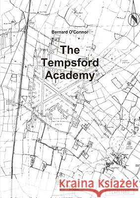 The Tempsford Academy Bernard O'Connor 9781902810492 Bernard O'Connor