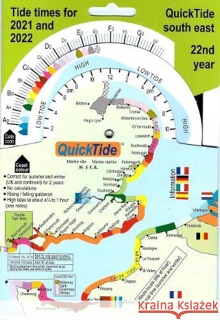 QuickTide south east: tide times for 2021 and 2022, 22nd year  9781902830773 QT International Ltd