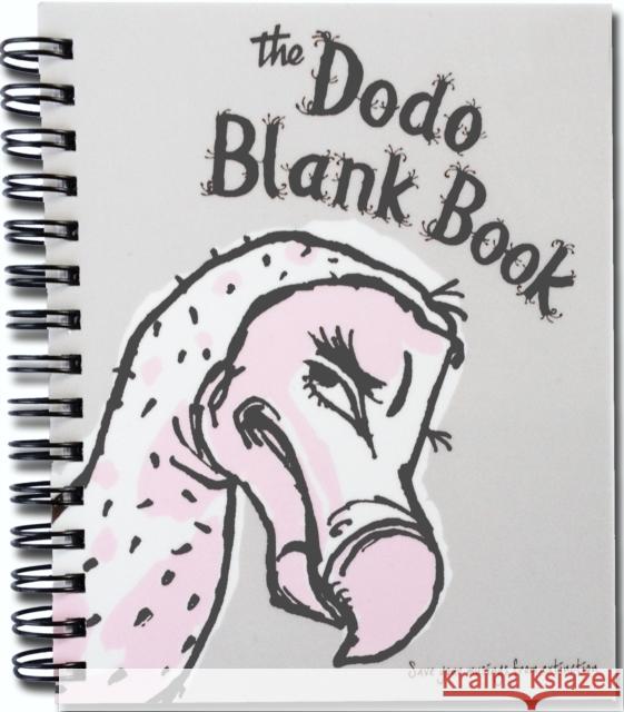 Mini Dodo Blank Book (Dodo Pad): Save your musings from extinction Rebecca Jay 9781903001080