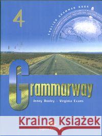 Grammarway: Level 4 Jenny Dooley, Virginia Evans 9781903128978