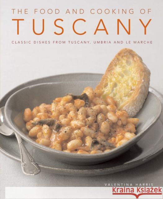 Food and Cooking of Tuscany Valentina & Brigdale, Martin Harris 9781903141748 0