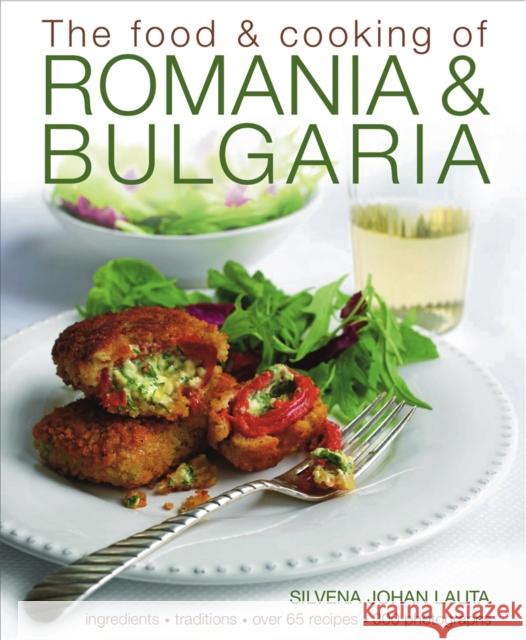 Food & Cooking of Romania & Bulgaria Silvena Johan Lauta 9781903141755 Anness Publishing