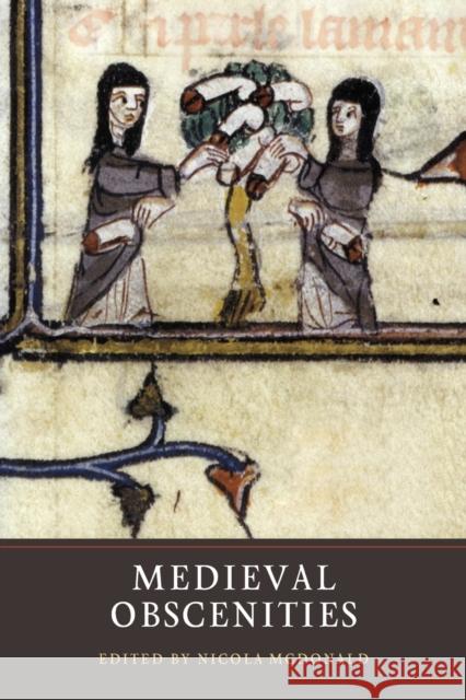 Medieval Obscenities Nicola McDonald 9781903153505