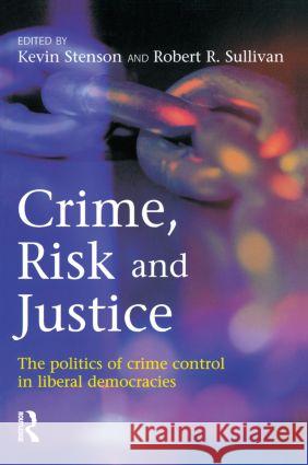 Crime, Risk and Justice  9781903240380 WILLAN PUBLISHING