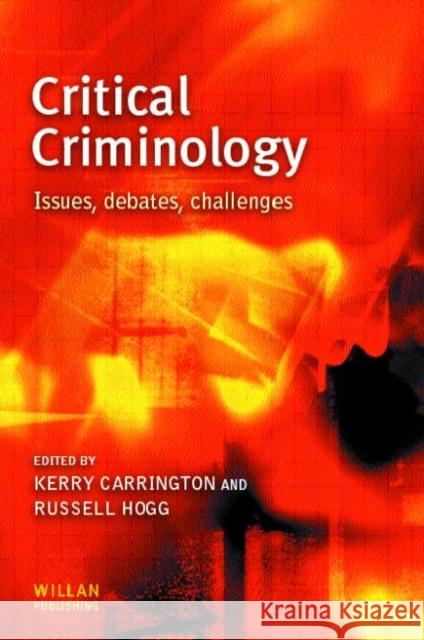 Critical Criminology  9781903240687 WILLAN PUBLISHING