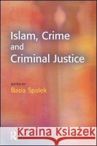 Islam, Crime and Criminal Justice  9781903240892 WILLAN PUBLISHING