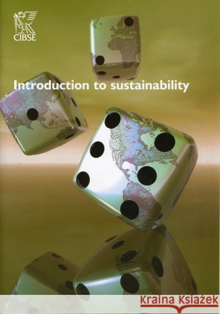 INTRODUCTION TO SUSTAINABILITY UNKNOWN 9781903287811 0