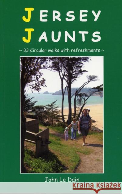 Jersey Jaunts John Le Dain 9781903341414 Ex Libris Press