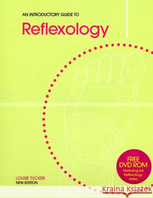 An Introductory Guide to Reflexology Louise Tucker 9781903348581 EMS Publishing