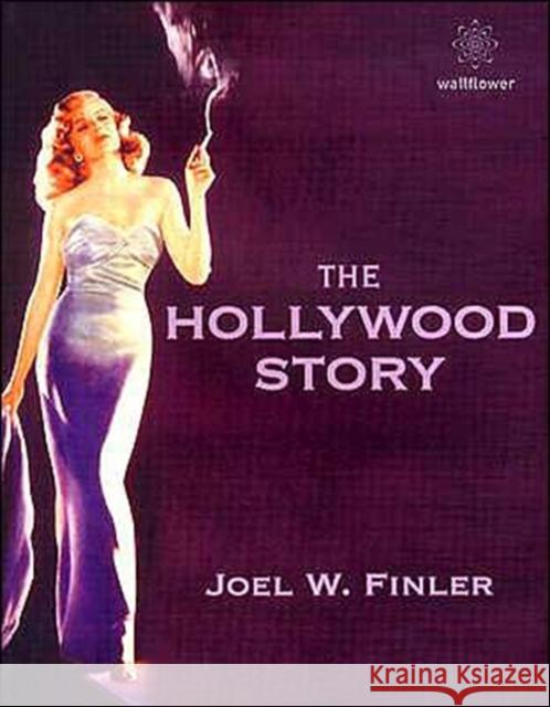 The Hollywood Story Finler, Joel 9781903364666 0