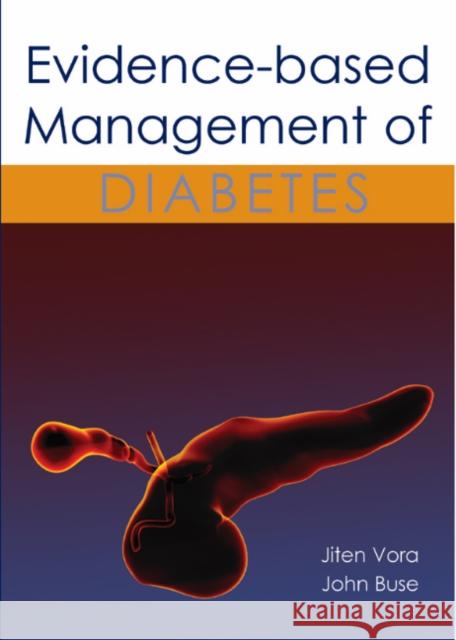 Evidence-Based Management of Diabetes Vora, Jiten 9781903378786 
