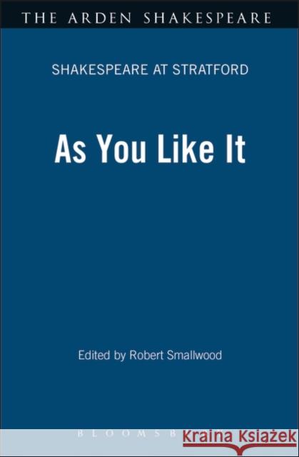 As You Like It Smallwood, Robert 9781903436158