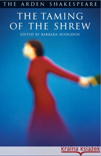 The Taming of The Shrew: Third Series William Shakespeare 9781903436936