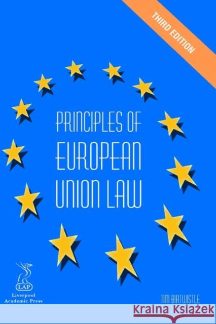 Principles of European Union Law Tim Birtwistle 9781903499177