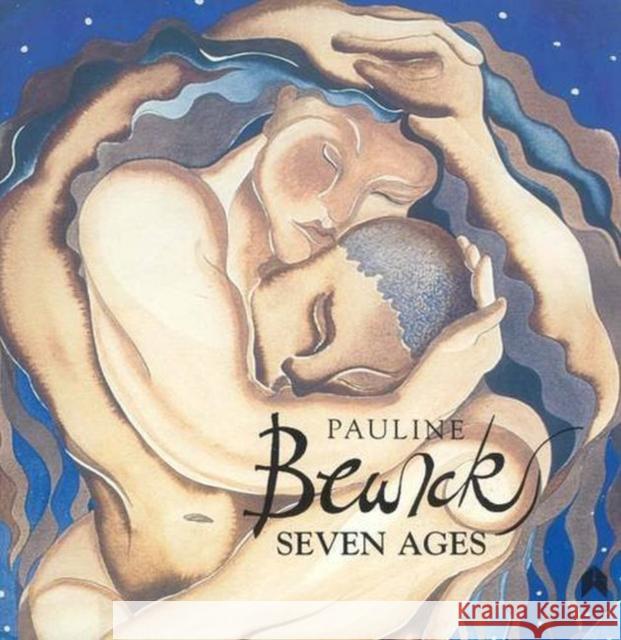 Pauline Bewick's Seven Ages Alan Hayes 9781903631874