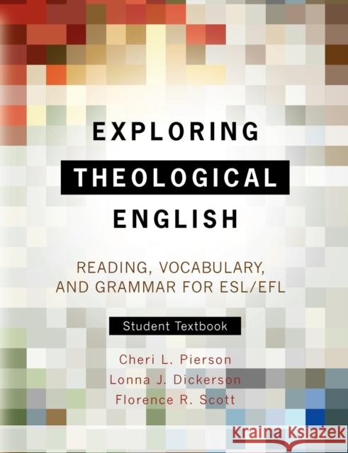 Exploring Theological English – Stu Dickerson 9781903689011 Piquant Editions