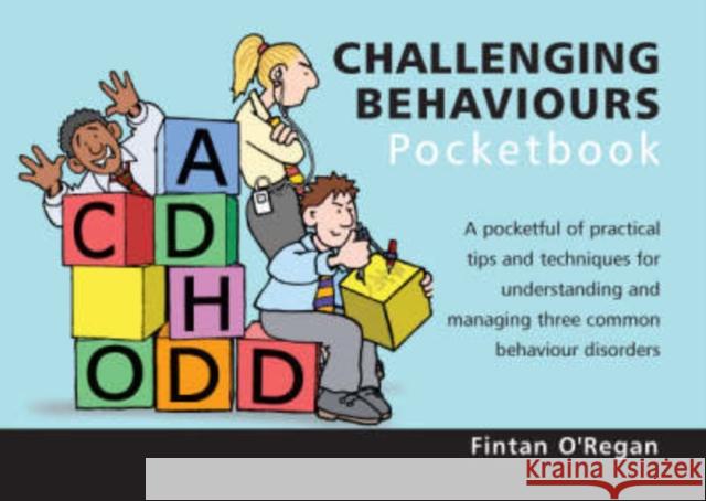 Challenging Behaviours Pocketbook: Challenging Behaviours Pocketbook Fintan O'Regan 9781903776735