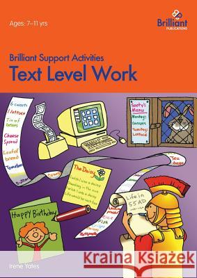 Text Level Work- Brilliant Support Activities Irene Yates 9781903853009 0