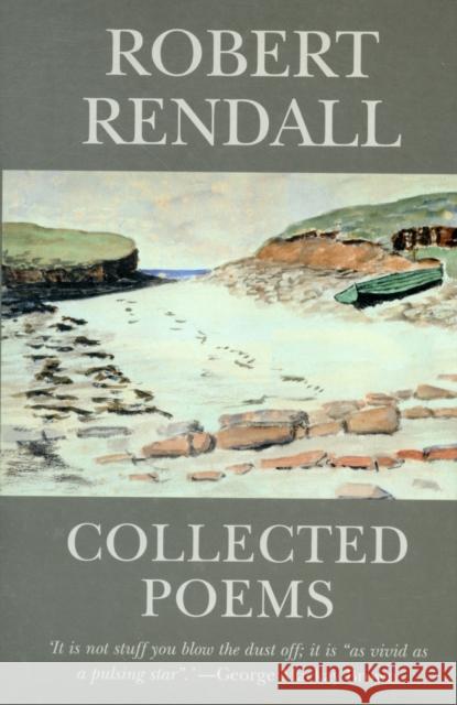 Collected Poems Robert Rendall 9781904246367