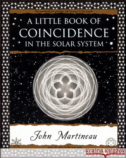 A Little Book of Coincidence in the Solar System John Martineau 9781904263050