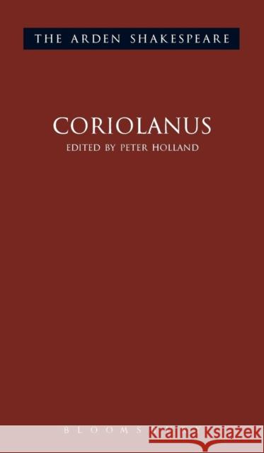Coriolanus: Third Series Shakespeare, William 9781904271277 ARDEN SHAKESPEARE
