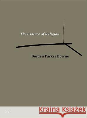The Essence of Religion  9781904303176 Cambridge Scholars Press