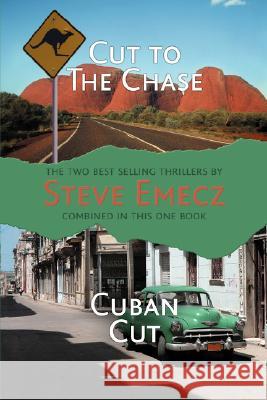 The Max Jones Novels - Cut to the Chase, Cuban Cut Emecz, Steve 9781904312338