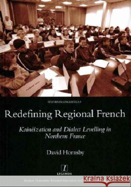 Redefining Regional French David Hornsby 9781904350507 Legenda